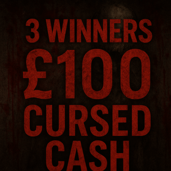 3 Winners £100 Cursed Cash