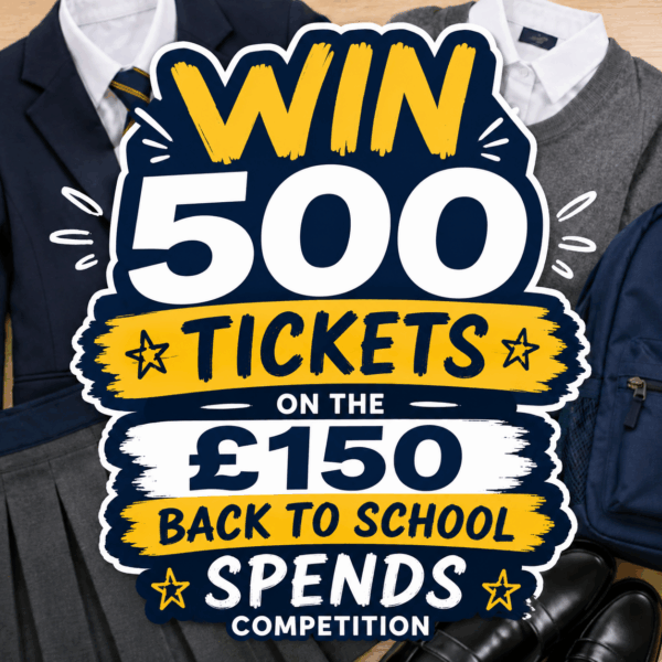 Win 500 tickets into Back to School spends